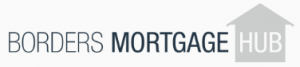 Borders Mortgage Hub httpwww.bordersmortgagehub.com - Scotland Regional Best Broker